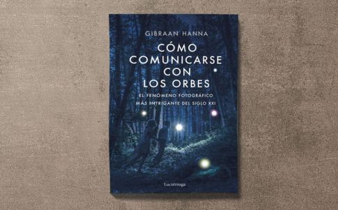 Los orbes, inteligencias fotónicas