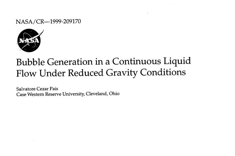 El informe de la NASA sobre generación de burbujas en un flujo de líquido continuo en condiciones de gravedad reducida