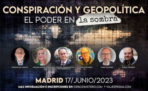 Jornada Geopolítica y conspiración en Madrid