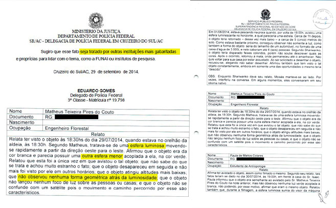 Los informes hablan de esferas luminosas y la Policía se inhibe en favor del FUNAI