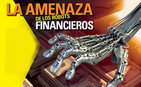 La amenaza de los robots financieros
