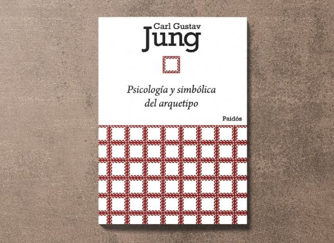 Psicología y simbólica del arquetipo de Carl Gustav Jung Psicología y simbólica del arquetipo de Carl Gustav Jung